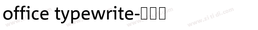 office typewrite字体转换
